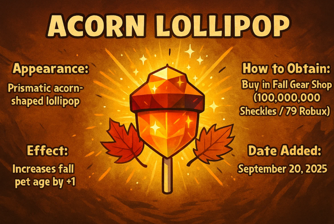 How to Get Acorn Lollipop in Grow a Garden